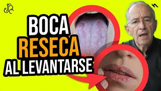 ATENCIÓN A BOCA RESECA Cuando ME LEVANTO ES POR ESTA RAZÓN  Oswaldo Restrepo RSC [upl. by Geesey]