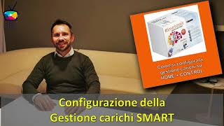 19  GESTIONE CARICHI SMART  Configurazione amp vantaggi [upl. by Caesaria]