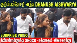 Dhanush And Aishwarya Reunion After Divorce Case At Court  Yatra amp Linga  Vettaiyan Rajinikanth [upl. by Kate]