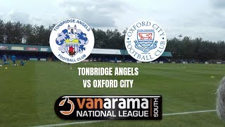 MATCH DAY VLOG  Tonbridge Angels vs Oxford City  8 GOAL THRILLER WITH A DRAMATIC END [upl. by Blondelle]