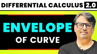 Differential Calculus  Envelope of Curve by GP Sir [upl. by Edlun]