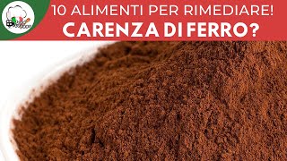 Carenza di ferro Ecco 10 alimenti che fanno per te  Foodvlogger [upl. by Linus]