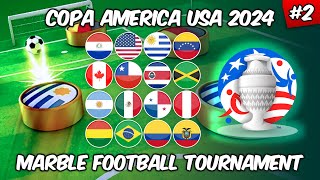 Marble Football Tournament  Copa America USA 2024  Matchday 2 [upl. by Eladnwahs]