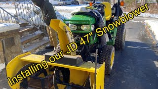 Installing our John Deere 47quot snowblower [upl. by Elocyn]