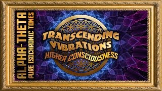 Higher Consciousness Part 2  AlphaTheta Wave Pure Tones Isochronic Tones  432 Hz Scale [upl. by Culosio894]