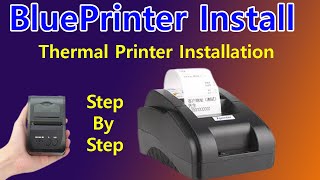 BluePrint Thermal Printer POS 58 Installation  How To Install Thermal Printer  Thermal Printer [upl. by Desirae832]