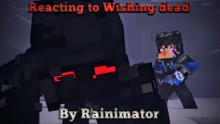 Reacting to wishing deadA Minecraft music video [upl. by Myrtle617]