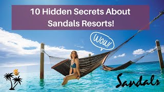 2024 Update 10 Hidden Secrets About Sandals Resorts What You Need amp Want To Know [upl. by Robenia]