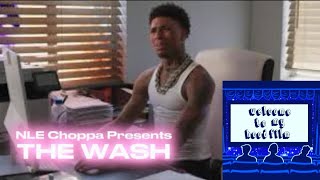 NLE Choppas The Wash Remake A Hood Comedy for Gen Z [upl. by Arak202]