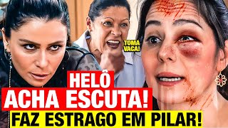 NOVELA TRAVESSIA  Helô ENCONTRA ESCUTA DESMASCARA PILAR e faz ela se lascar Resumo capítulo hoje [upl. by Naellij]