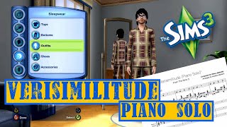 Verisimilitude Piano Solo  The Sims 3 [upl. by Brenan221]