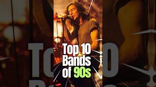 Top 10 Bands of 90s music top10 top10songs 90smusic musiconfire [upl. by Didi]