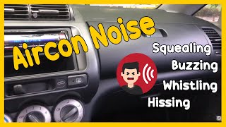 FIXED Car aircon hissing noise on passenger side or AC whistle shhh singaw sound [upl. by Langille34]