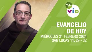 El evangelio de hoy Miércoles 21 Febrero de 2024 📖 LectioDivina TeleVID [upl. by Cleary441]