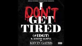 Kevin Gates  I Dont Get Tired Cover Lyrics [upl. by Lotsirb]