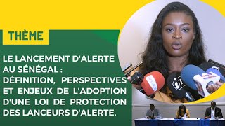 Perspectives et enjeux de ladoption dune loi de protection des lanceurs dalerte au Sénégal wolof [upl. by Felic]