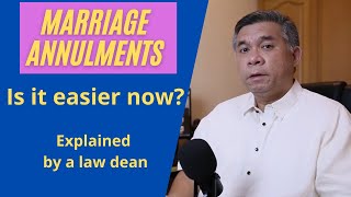 Marriage Annulments Is it easier now Developments from the Andal case Explained by a law dean [upl. by Aihppa]