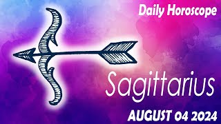 SAGITTARIUS ❤️ DAILY HOROSCOPE TODAY  August 4 2024 🌞♐️ SAGITTARIUS LOVE HOROSCOPE 💫⭐️ [upl. by Carlin]