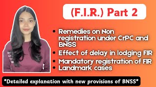 FIR Part 2 CrPC  BNSS Delay in FIR Remedies on non registration secondmultiple FIRs in detail [upl. by Nord183]