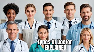 Discover the 16 types of Doctor Specialties MUST KNOW [upl. by Otrebide940]