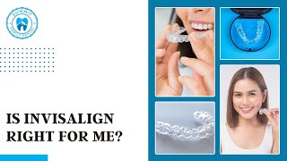 Is Invisalign Right for Me [upl. by Yesnnyl430]