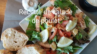 RECETTE DE SALADE DE POULET [upl. by Clarkin]