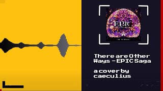 There are Other Ways  Epic Saga Circe Arc  Mr Jalapeno 8 Bit Cover [upl. by Jemy523]