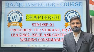 CHAPTER1 PROCEDURE FOR STORAGE DRYINGISSUE AND CONTROL WELDING CONSUMABLES HindiEnglish [upl. by Silvana]