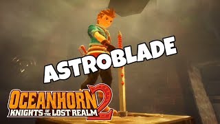 OCEANHORN 2  How to get ASTROBLADE  FAROAH CRYPT Walkthrough [upl. by Gnes710]