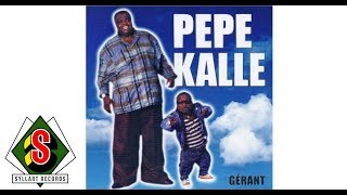 Pepe Kalle Gérant audio [upl. by Kameko]