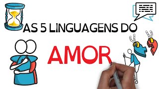 Descubra AS 5 LINGUAGENS DO AMOR  Seja Uma Pessoa Melhor [upl. by Eben]