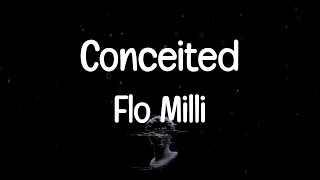 Flo Milli  Conceited TikTok Songs [upl. by Mcintyre]