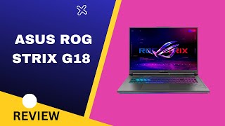 Asus ROG Strix G18 Unleash Gaming Supremacy  Review [upl. by Baseler]