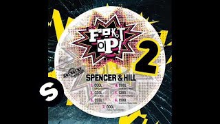 Spencer amp Hill  Cool Inphinity Remix [upl. by Buzz111]