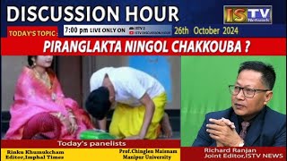 DISCUSSION HOUR 26TH OCT  2024 TOPIC  PIRANGLAKTA NINGOL CHAKKOUBA [upl. by Ohce]