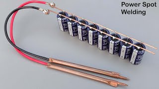 Spot Welding Machine with Super Capacitor x 8  How to make Simple spot welding machine at home [upl. by Teloiv]