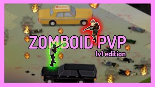 1v1 PVP Mayhem in Project Zomboid [upl. by Hayyim]