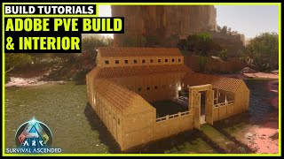 Adobe PVE Build amp Interior  Ark Survival Ascended [upl. by Lowenstein683]