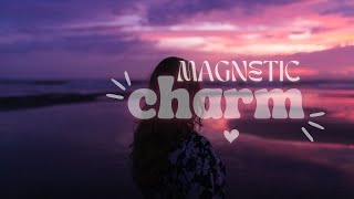 Magnetic Charisma  People Magnet  Supernatural Charm Affirmations 💝 BUNDLE 💝 [upl. by Imerej197]