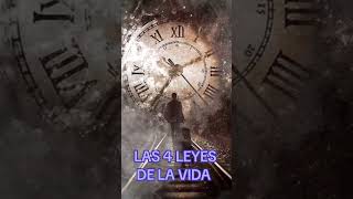 las 4 leyes de la vida [upl. by Aneeg]