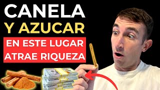 Canela y Azúcar En ESTE Lugar Atrae RIQUEZA Rápidamente ¡APRENDE YA  Sabiduria Budista [upl. by Grosberg214]