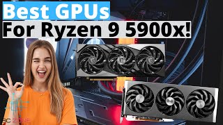 The Best GPUs For the Ryzen 9 5900x In 2024 TOP 3 [upl. by Pinchas178]