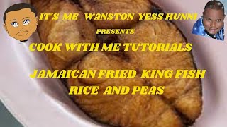 COOK WITH ME FRIED KING FISH RECIPE kingfishrecipe jamaicanfood riceandpeas [upl. by Nallad]