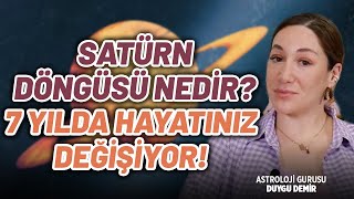 Astroloji Sözlüğü Satürn Dönüşü  7 Yılda Bir Hayatınız Değişir  Astroloji Gurusu Duygu Demir [upl. by Daisy231]