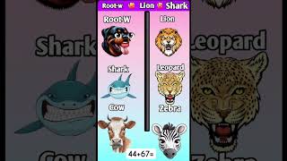 Rootw🆚Lion🆚shark shorts viral comedyvideos viralvideo funnyshorts shortvideos [upl. by Nilkcaj]