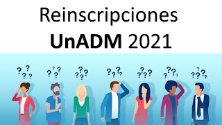 Reincripciones UnADM 2021 [upl. by Elleb]