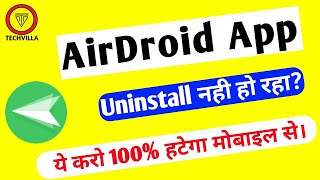 Airdroid App ko Uninstall kaise kare [upl. by Eninnaej]