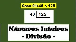 DIVISÃO DE NÚMEROS INTEIROS  Transformar FRAÇÃO em DECIMAL  Aula 01 [upl. by Lebatsirc]