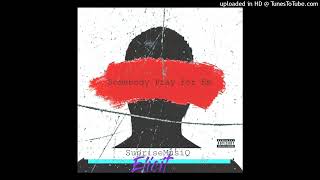 SupriseMusiQ x Elicit  Somebody Pray For Em [upl. by Aowda709]