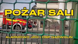 ALARMOWO 3xJRG 1xOSP Pożar sali szkolnej w Garwolinie [upl. by Ejroj805]